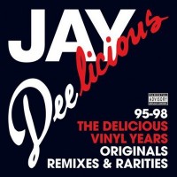 Purchase VA - Jay Deelicious: The Delicious Vinyl Years 95-98 (J Dilla)