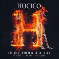 Purchase Hocico - Los Días Caminando En El Fuego (20 Years Keeping The Blood Boiling) CD1