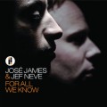 Buy José James - For All We Know (With Jef Neve) Mp3 Download