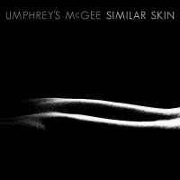 Purchase Umphrey's McGee - Similar Skin