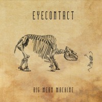 Purchase Eyecontact - Big Mean Machine