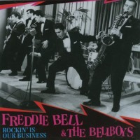 Purchase Freddie Bell & The Bellboys - Rockin' Is Our Business (Remastered 1996)