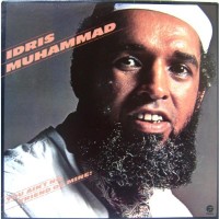 Purchase Idris Muhammad - You Ain't No Friend Of Mine (Vinyl)