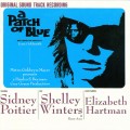 Purchase Jerry Goldsmith - Patch Of Blue (Remastered 1997) Mp3 Download