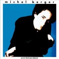 Buy Michel Berger - Ca Ne Tient Pas Debout Mp3 Download