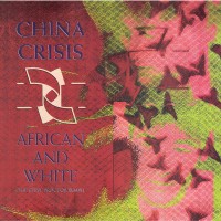 Purchase China Crisis - African & White (VLS)