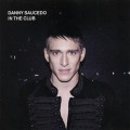 Buy Danny Saucedo - In The Club Mp3 Download