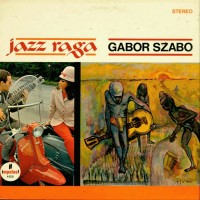 Purchase Gabor Szabo - Jazz Raga (Vinyl)