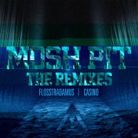 Purchase Flosstradamus - Mosh Pit (CDS) (The Remixes)