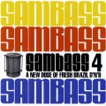 Buy VA - Sambass 4 - A New Dose Of Fresh Brazil Dnb Mp3 Download