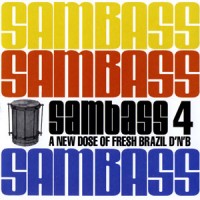 Purchase VA - Sambass 4 - A New Dose Of Fresh Brazil Dnb