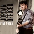 Buy Jordan Officer - I'm Free Mp3 Download