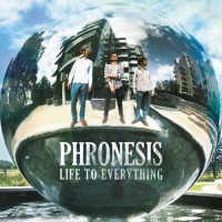Purchase Phronesis - Life To Everything
