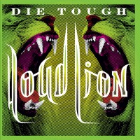 Purchase Loud Lion - Die Tough