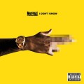 Buy Meek Mill - I Don't Know (CDS) Mp3 Download