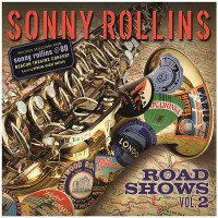 Purchase Sonny Rollins - Road Shows Vol. 2