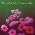 Buy The Fresh & Onlys - Presence Of Mind (CDS) Mp3 Download