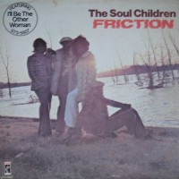 Purchase The Soul Children - Friction (Vinyl)