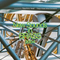 Purchase Tokyo Kosei Wind Orchestra - New Sounds In Brass 2004