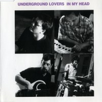 Purchase Underground Lovers - In My Head (CDS)