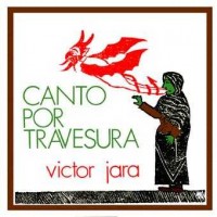 Purchase Victor Jara - Canto Por Travesura (Vinyl)