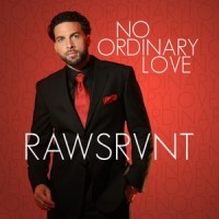 Purchase Rawsrvnt - No Ordinary Love