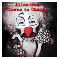 Purchase Allomerus - Clowns In Charge