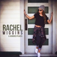 Purchase Rachel Wiggins - A Hundred Places