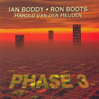 Purchase Ron Boots - Phase 3 (With Ian Boddy & Harold Van Der Heijden)