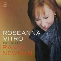 Purchase Roseanna Vitro - The Music Of Randy Newman
