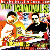 Purchase The Vandals - Live At The House Of Blues