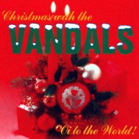 Purchase The Vandals - Oi! To The World