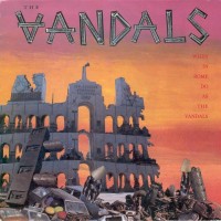 Purchase The Vandals - When In Rome Do As The Vandals