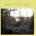 Buy Bonnie "Prince" Billy - Bonnie 'prince' Billy Mp3 Download