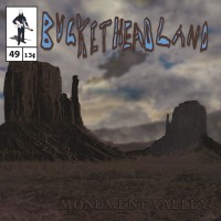 Purchase Buckethead - Pike 49 - Monument Valley