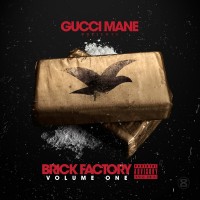 Purchase Gucci Mane - Brick Factory Vol 1