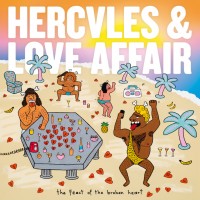 Purchase Hercules & Love Affair - The Feast Of The Broken Heart