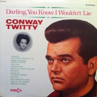Purchase Conway Twitty - Darling, You Know I Wouldn't Lie (Vinyl)