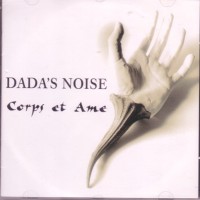 Purchase Dada's Noise - Corps Et Ame