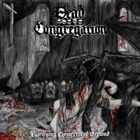 Purchase Dead Congregation - Purifying Consecrated Ground (EP)