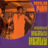 Purchase Geraldo Pino & The Heartbeats - Heavy Heavy Heavy