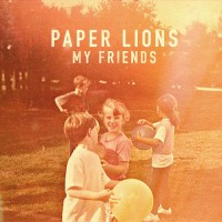 Purchase Paper Lions - My Friends