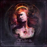 Purchase Oestre - La Derniere Renaissance
