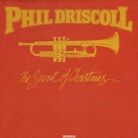 Purchase Phil Driscoll - The Spirit Of Christmas