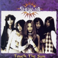 Purchase Show-Ya - Touch The Sun