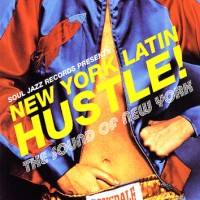 Purchase VA - Soul Jazz Records Presents New York Latin Hustle CD2