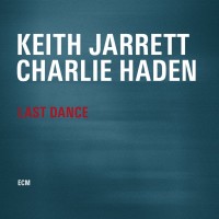 Purchase Keith Jarrett & Charlie Haden - Last Dance