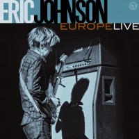 Purchase Eric Johnson - Europe Live