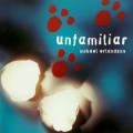 Buy Mikael Erlandson - Unfamiliar Mp3 Download