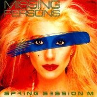 Purchase Missing Persons - Spring Session M (Reissued 2000)